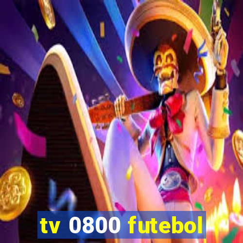 tv 0800 futebol